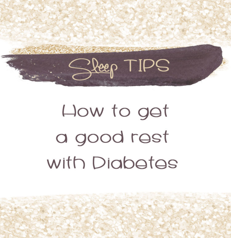 Sleep Tips: How to get a good rest with Diabetes
